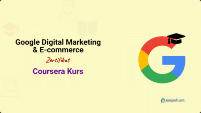 Google Online Marketing und E-Commerce mit Zertifikat - Onlinekurs